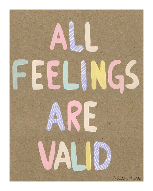 All Feelings Are Valid - Nursery Wall Art Print