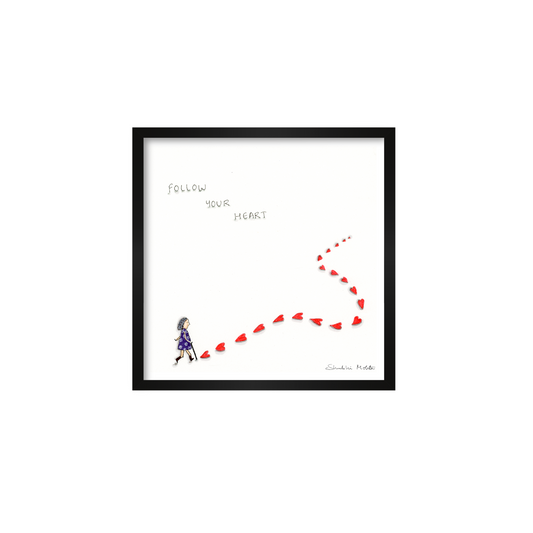 Follow Your Heart